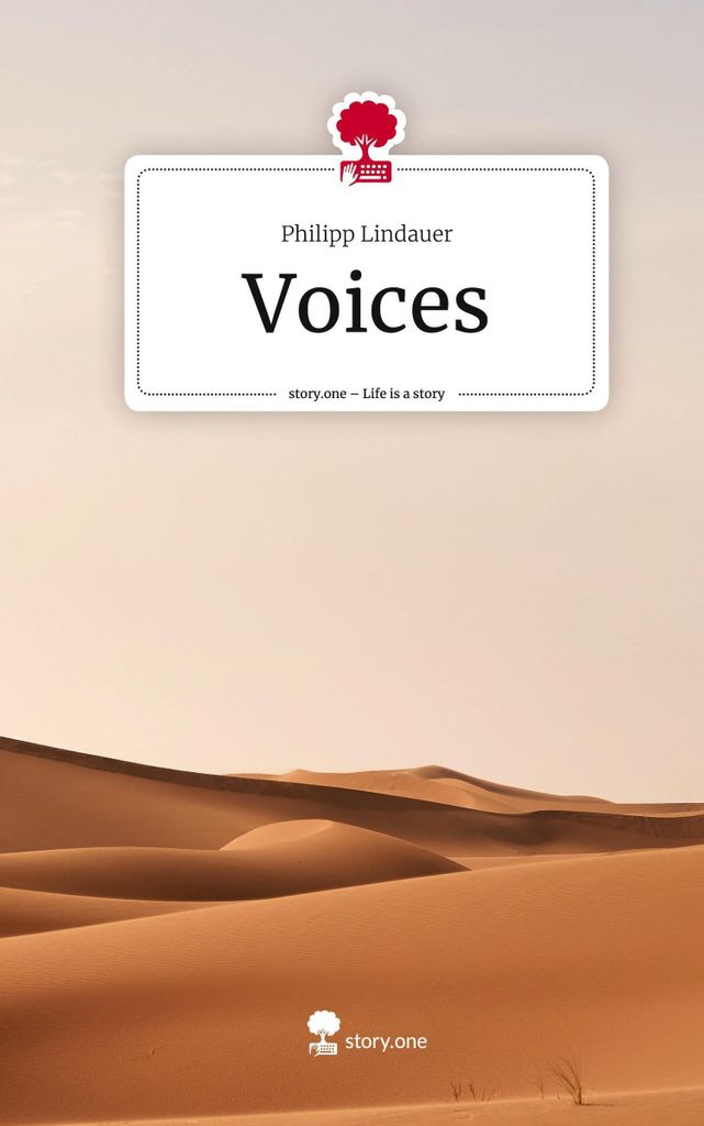 Stimmen. Das Leben ist eine Geschichte - story.one
