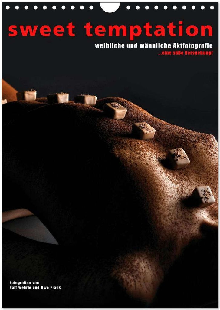sweet temptation - weibliche und männliche Aktfotografie (Wandkalender 2026 DIN A4 hoch), CALVENDO Monatskalender