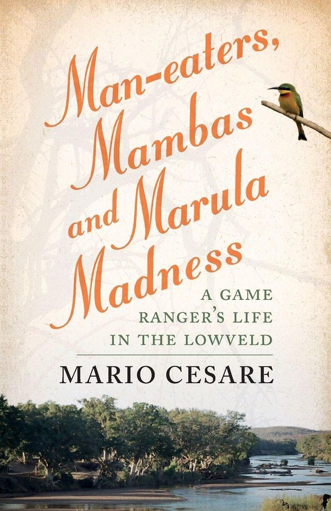 Man-eaters, Mambas and Marula Madness von Cesare, Mario Book