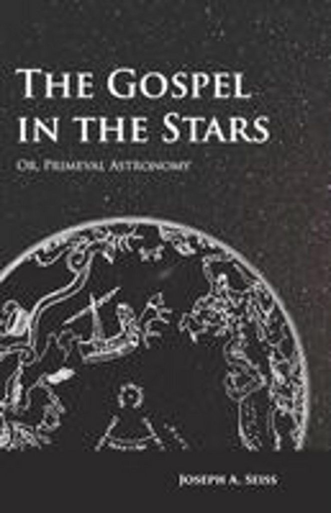 Das Evangelium in den Sternen - oder: Astronomie der Urzeit