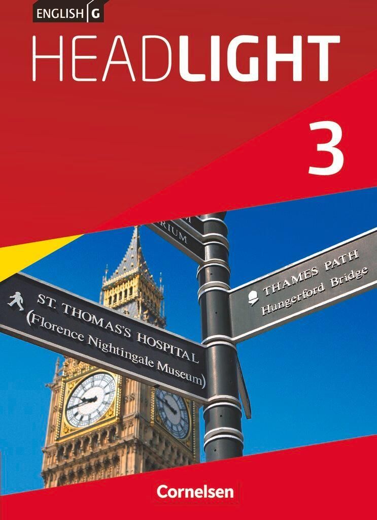 English G Headlight 03: 7. Schuljahr. Schülerbuch. Allgemeine Ausgabe