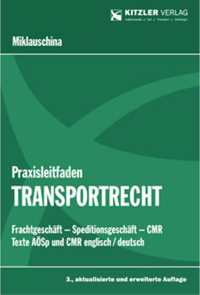 Évitez les litiges de transport avec Praxisleitfaden Transportrecht