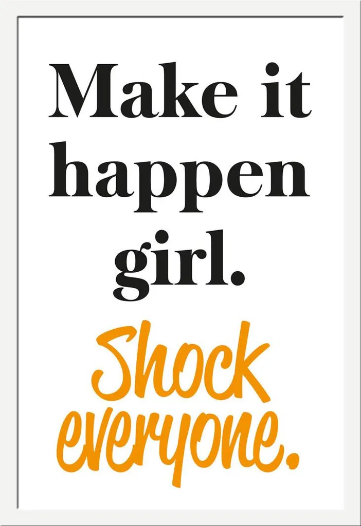 Cadre avec Poster Motivationnel Make it happen girl Shinsuke 61x91,5 cm
