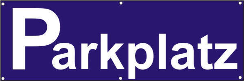 Werbeplane / Gerüstplane - p094 - Parkplatz - NEU - 300 cm x 100 cm - für Baustelle, Garten, Zaun oder Veranstaltung