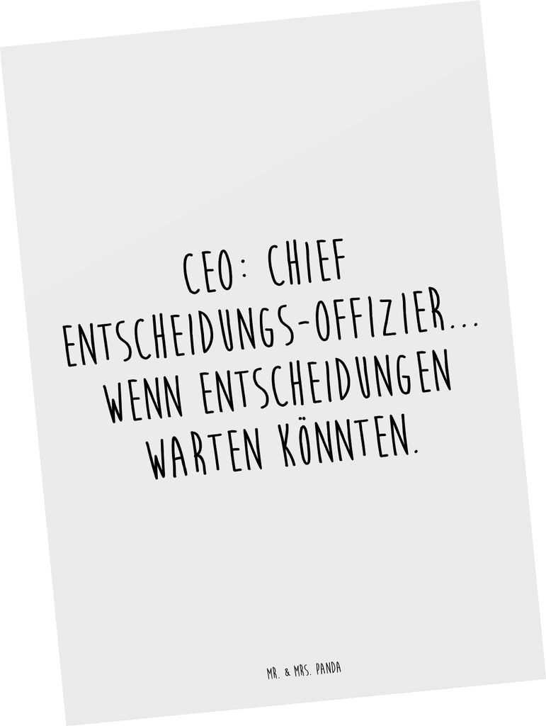 Mr. & Mrs. Panda Ansichtskarte Spruch CEO Entscheidungen - Weiß - Geschenk, Grußkarte, Entscheidungsfindung, Management, Unternehmensführung, bi...