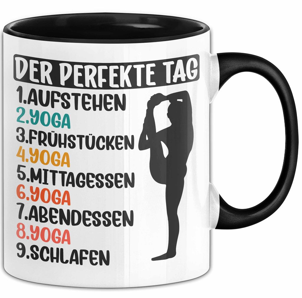 Yoga Tasse Geschenk Yogi Lehrer Der Perfekte Tag (Schwarz)