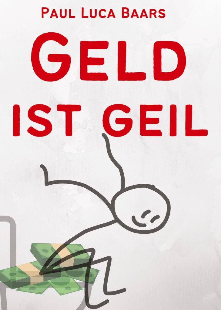 Geld ist Geil