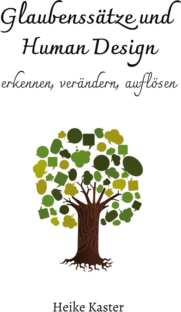 Glaubenssätze und Human Design