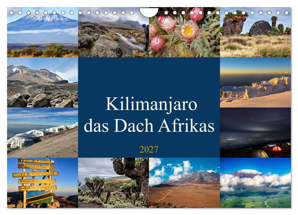 Kilimanjaro - das Dach Afrikas (Wandkalender 2027 DIN A4 Produktbild 