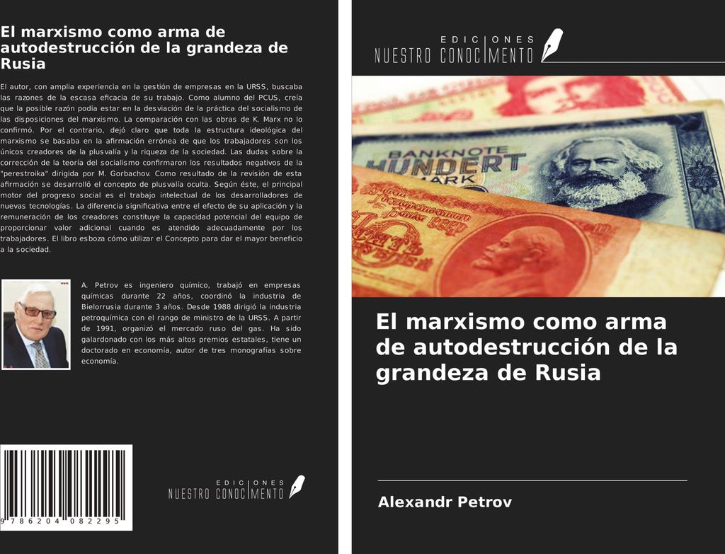 El marxismo como arma de autodestrucción de la grandeza de Rusia