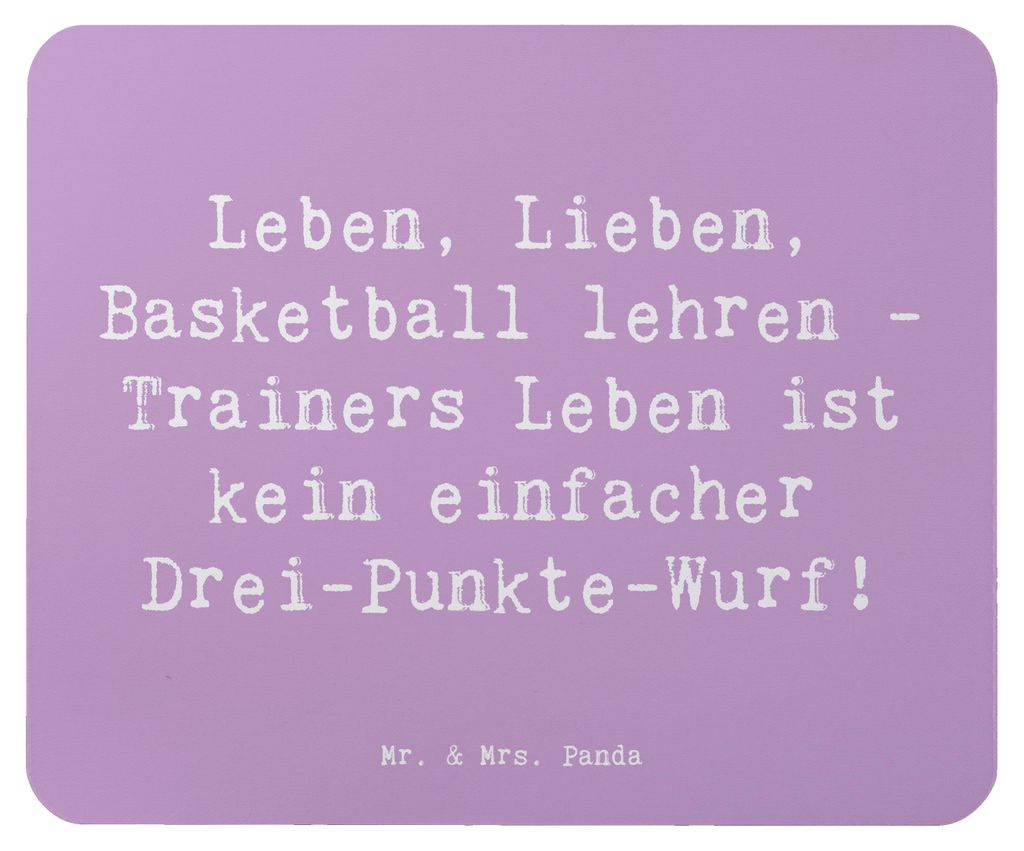 Mr. & Mrs. Panda Mauspad Spruch Basketballtrainer Lebensweisheit - Lavendeltraum - Geschenk, Mousepad, Berufspassion, mausteppich, Sportberuf, Mous...
