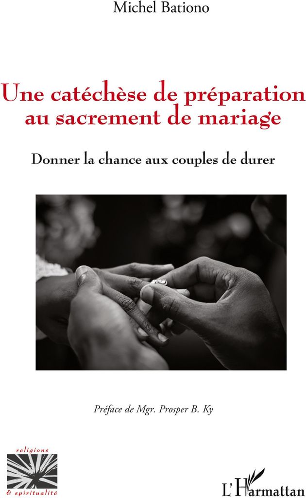 Une catéchèse de préparation au sacrement de mariage