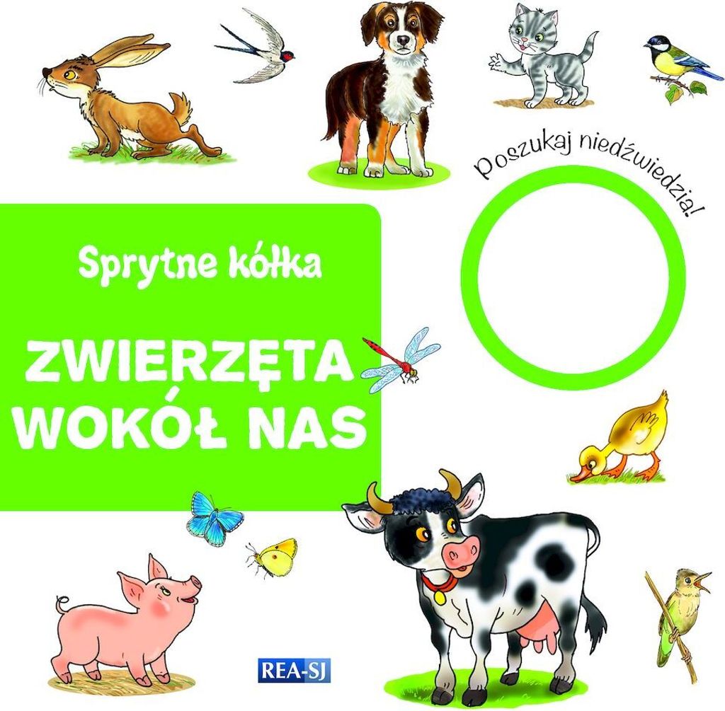 Zwierzęta Wokół Nas. Sprytne Kółka