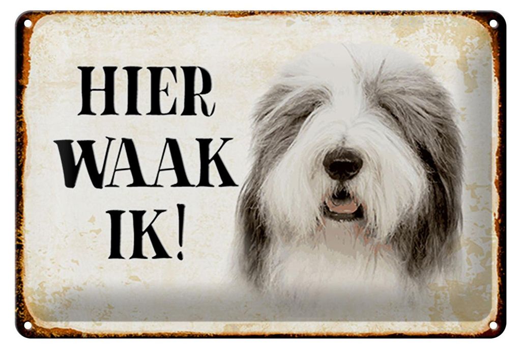 Blechschild Spruch 30x20cm holländisch Hier Waak ik Bobtail Hund