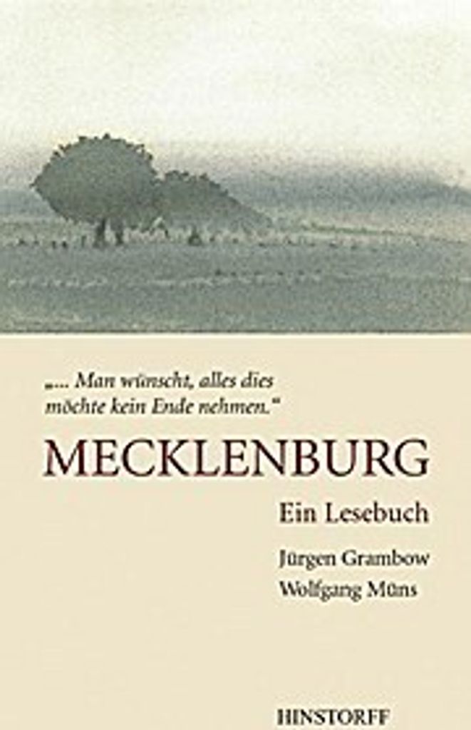 Mecklenburg. Ein Lesebuch