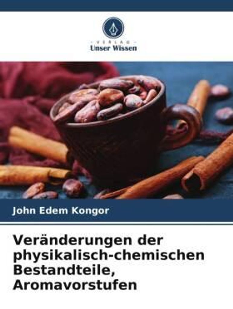 Veränderungen der physikalisch-chemischen Bestandteile, Aromavorstufen