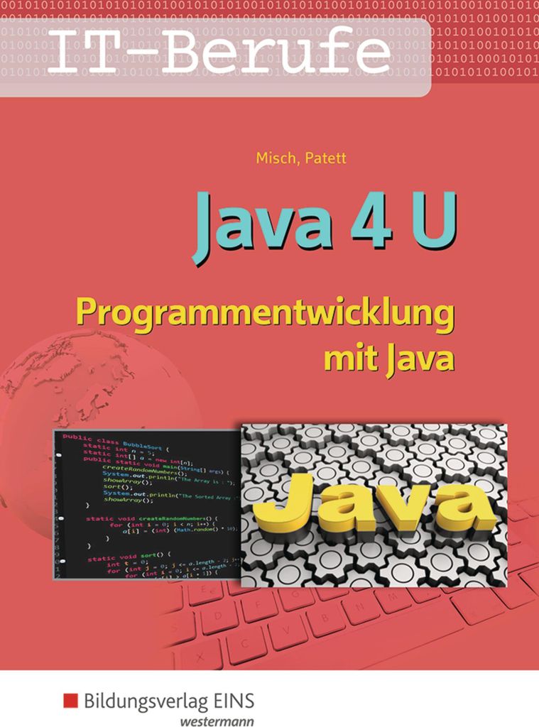 IT-Berufe. Java 4 U: Schulbuch