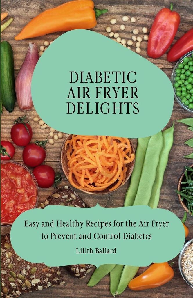 Diabetic Air Fryer Delights