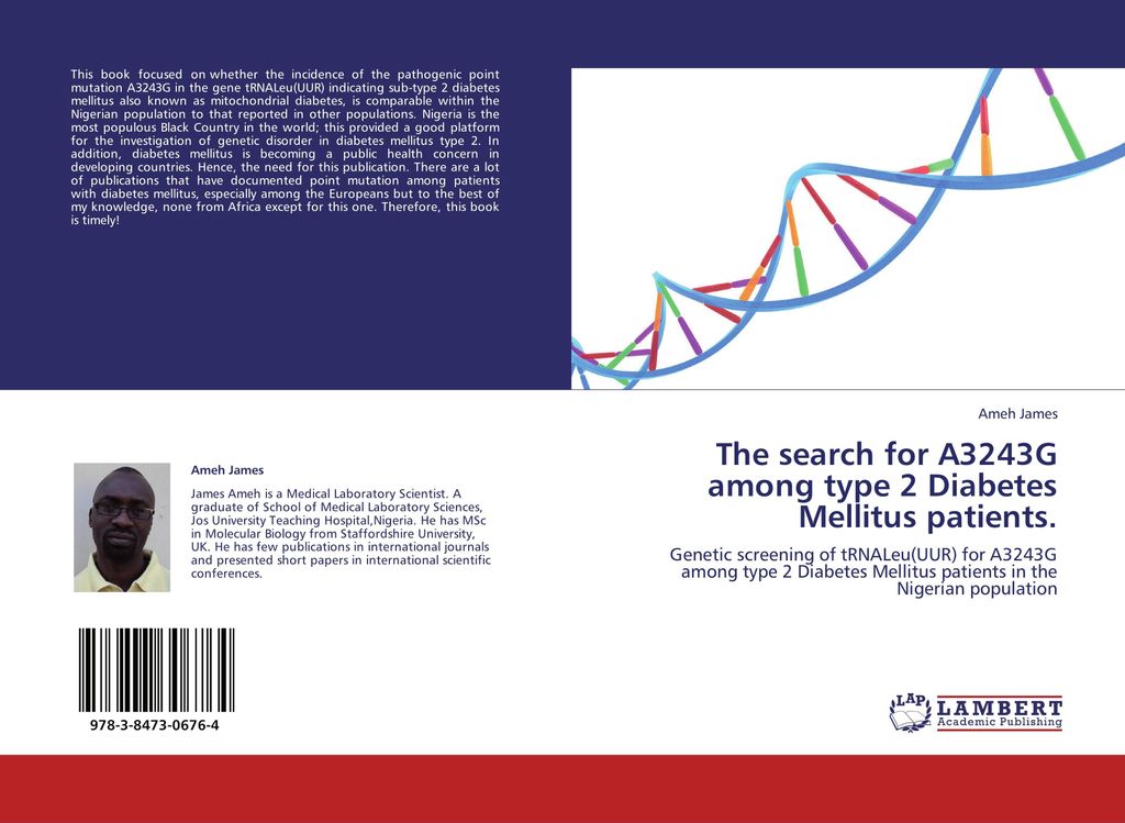 The search for A3243G among type 2 Diabetes Mellitus patients.