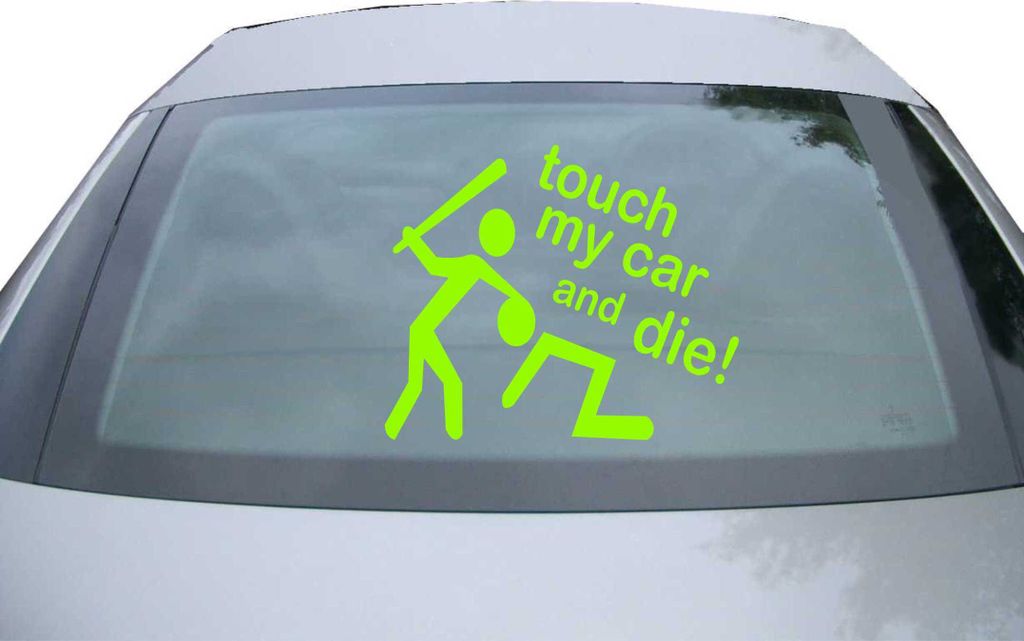 Indigos UG - Aufkleber Heckscheibe & Motorklappe DE6092 - neongrün - 600x500 mm - touch my car and die - Auto Scheiben Fenster Heckklappe Tuning R...