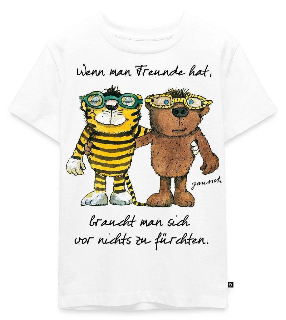 Spreadshirt Janosch Tiger Und Bär Wenn Man Freunde Hat Zitat Kinder Premium T-Shirt, 122/128 (6 Jahre), Weiß