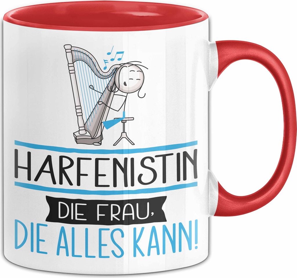 Harfenistin Geschenk Tasse Becher Die Frau Die Allen Kann Geschenkidee für eine Harfenistin Lustig (Rot)