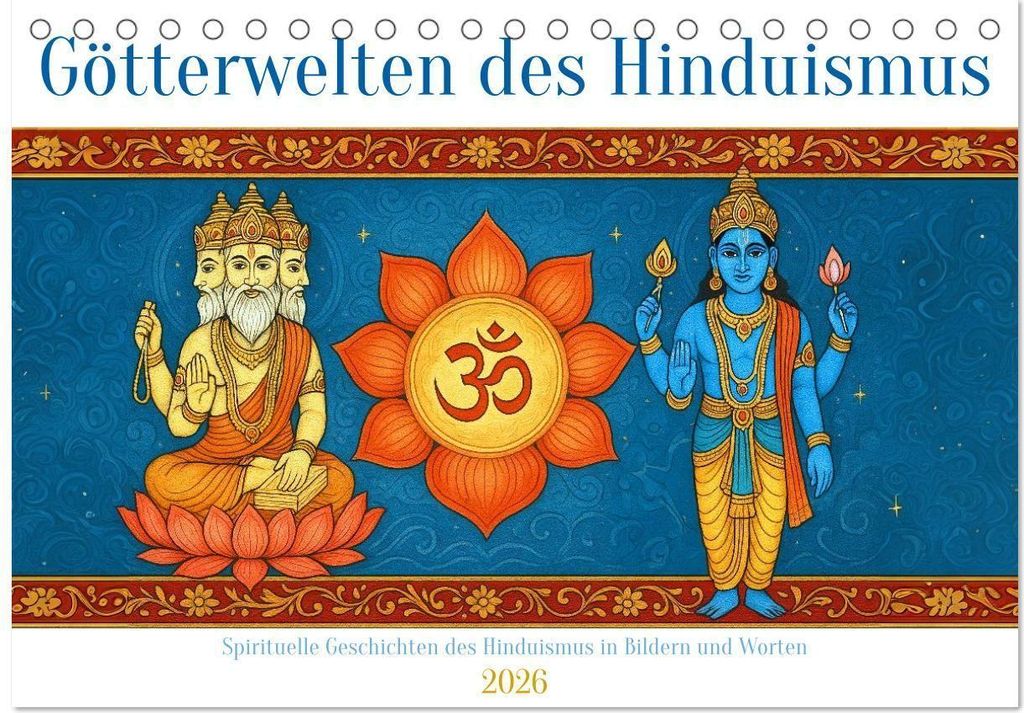 Götterwelten des Hinduismus (Tischkalender 2026 DIN A5 quer), CALVENDO Monatskalender