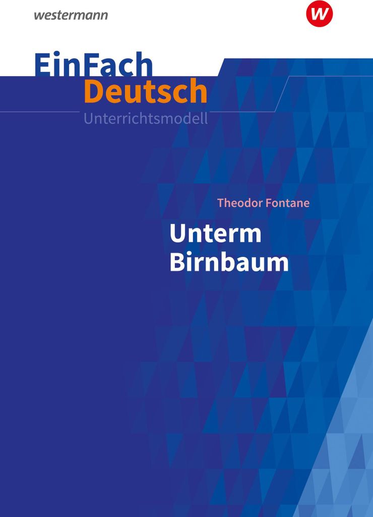 Unterm Birnbaum: EinFach Deutsch Unterrichtsmodelle Produktbild 