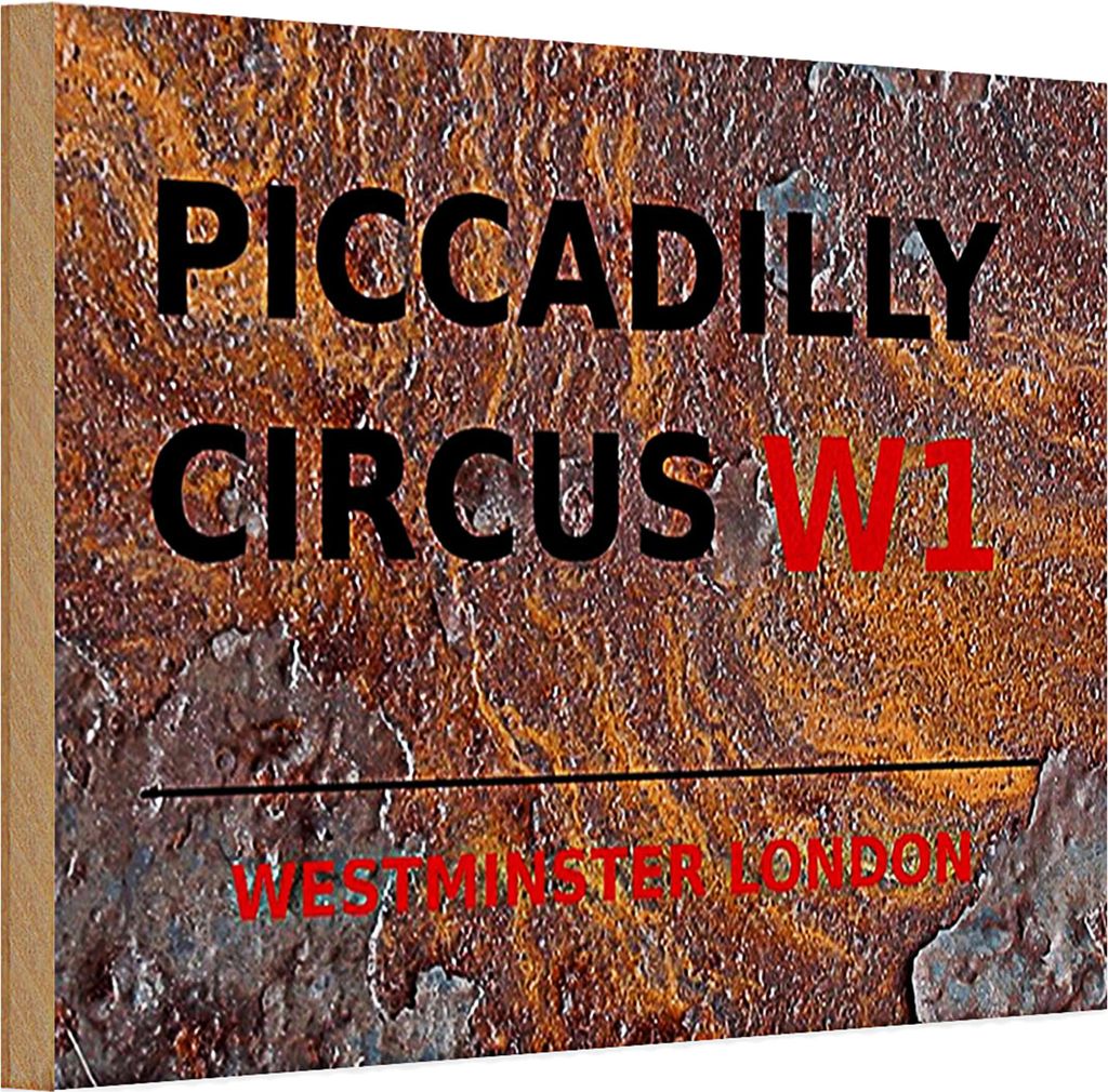Holzschild London 30x20cm Westminster Piccadilly Circus W1 rost