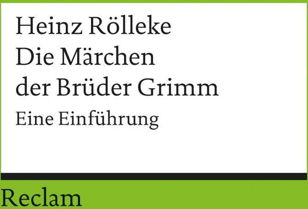Die Märchen der Brüder Grimm