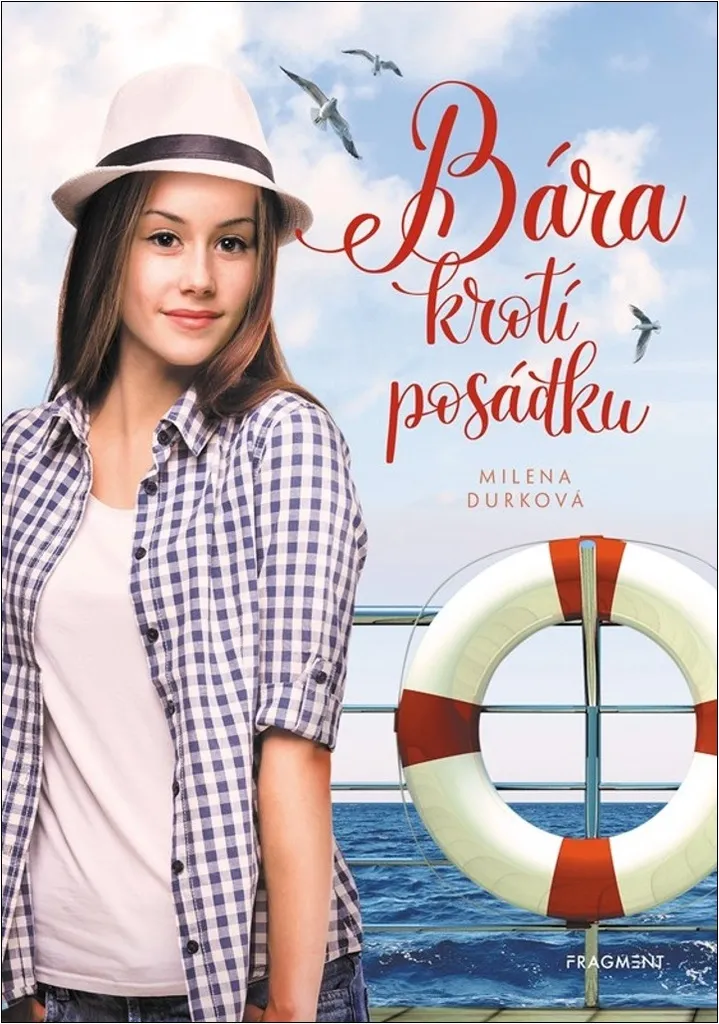 Histoire pour enfant : Bára krotí posádku de Milena Durková