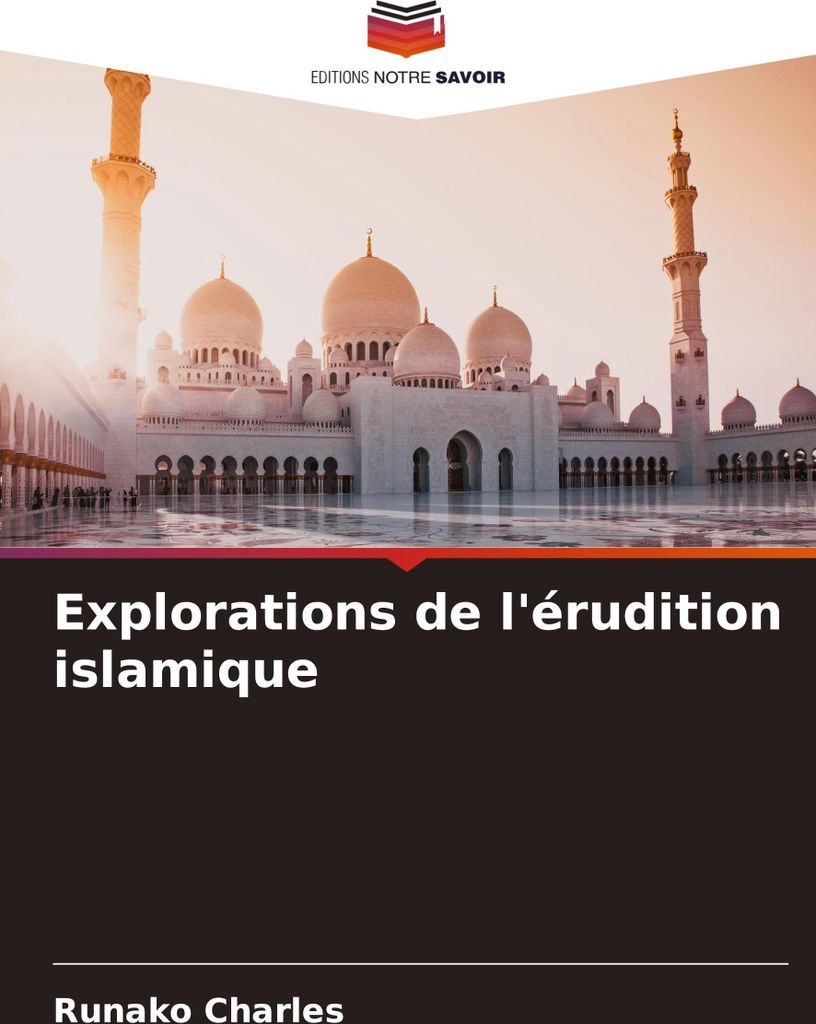 Explorations de l'érudition islamique