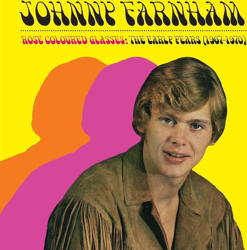 Rose Coloured Glasses (The Early Years 1967-1970)