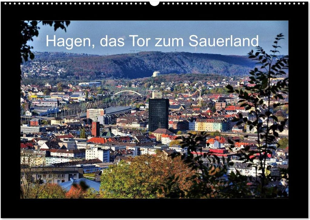 Hagen, das Tor zum Sauerland (Wandkalender 2026 DIN A2 quer), CALVENDO Monatskalender