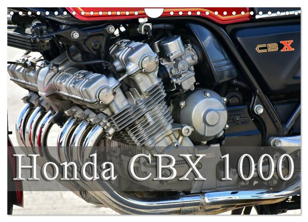 Honda CBX 1000 (Wandkalender 2027 DIN A4 quer), CALVENDO Monatskalender