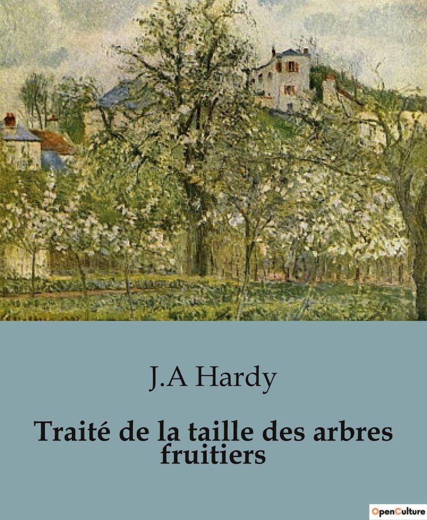 Traité de la taille des arbres fruitiers