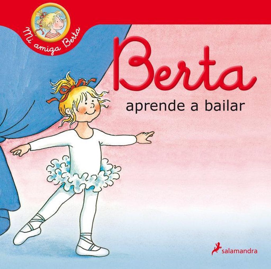 Berta lernt tanzen (Meine Freundin Berta)