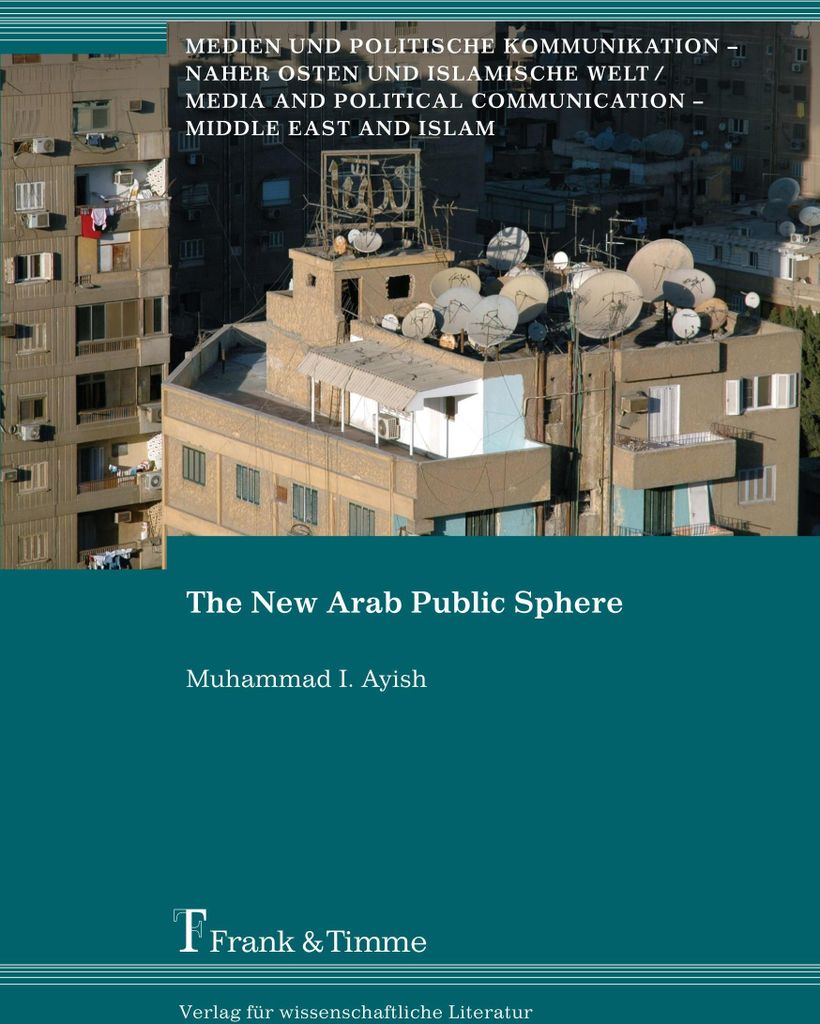 The New Arab Public Sphere