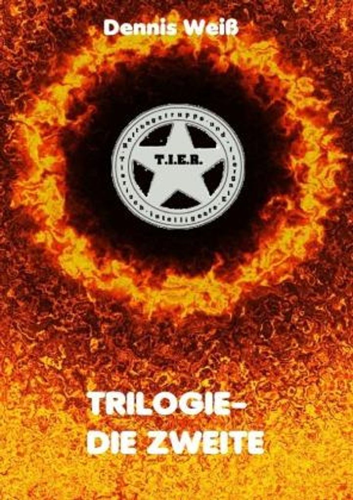 T.I.E.R.- Tierisch intelligente Eingreif- und Rettungstruppe / T.I.E.R.- Tierisch intelligente Eingreif- und Rettungstruppe Trilogie- Teile 4- 6