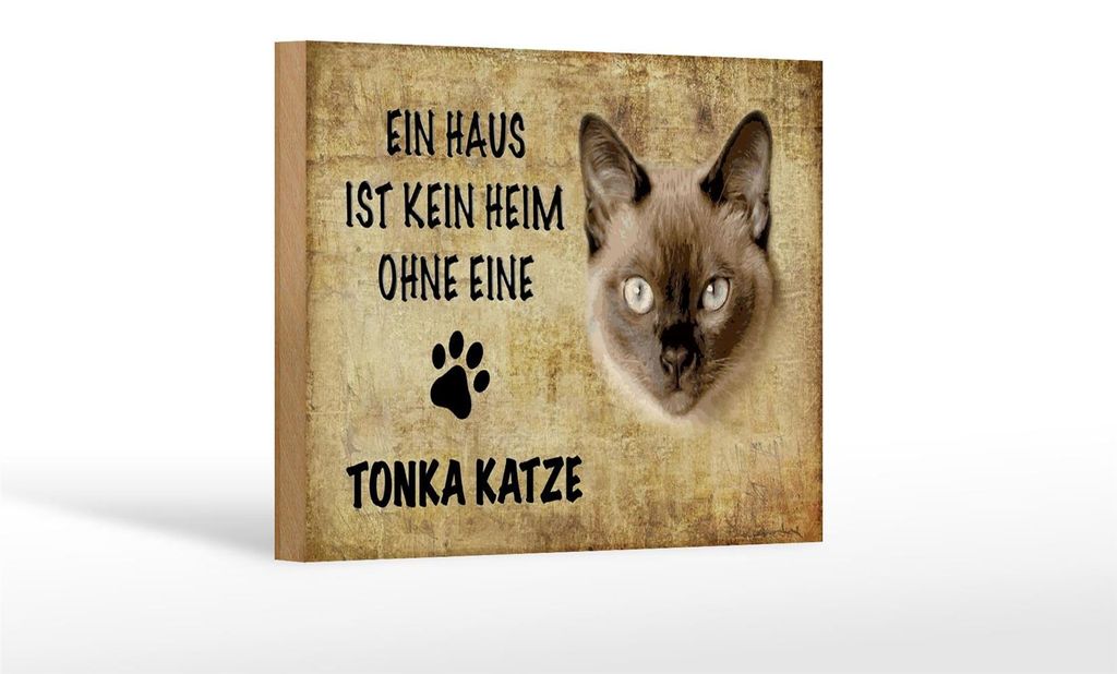 Holzschild Spruch 18x12cm Tonka Katze ohne kein Heim