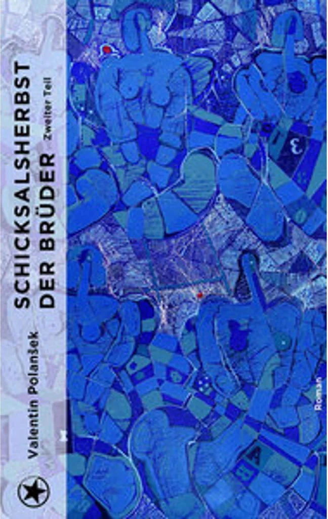 Schicksalsherbst der Brüder - Roman Historique Valentin Polanšek Relié