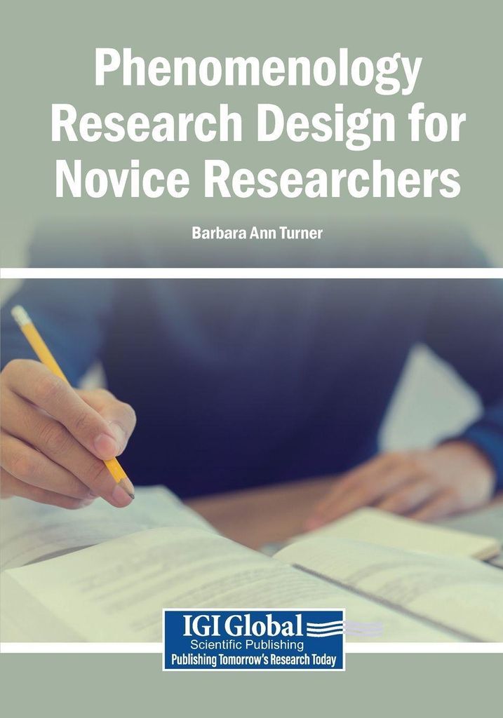 Phenomenology Research Design for Novice Researchers