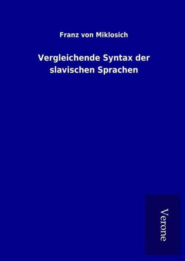 Vergleichende Syntax der slavischen Sprachen