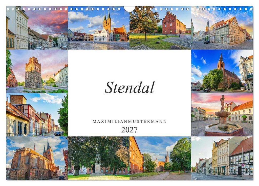 Stendal Impressionen (Wandkalender 2027 DIN A3 quer), CALVENDO Monatskalender