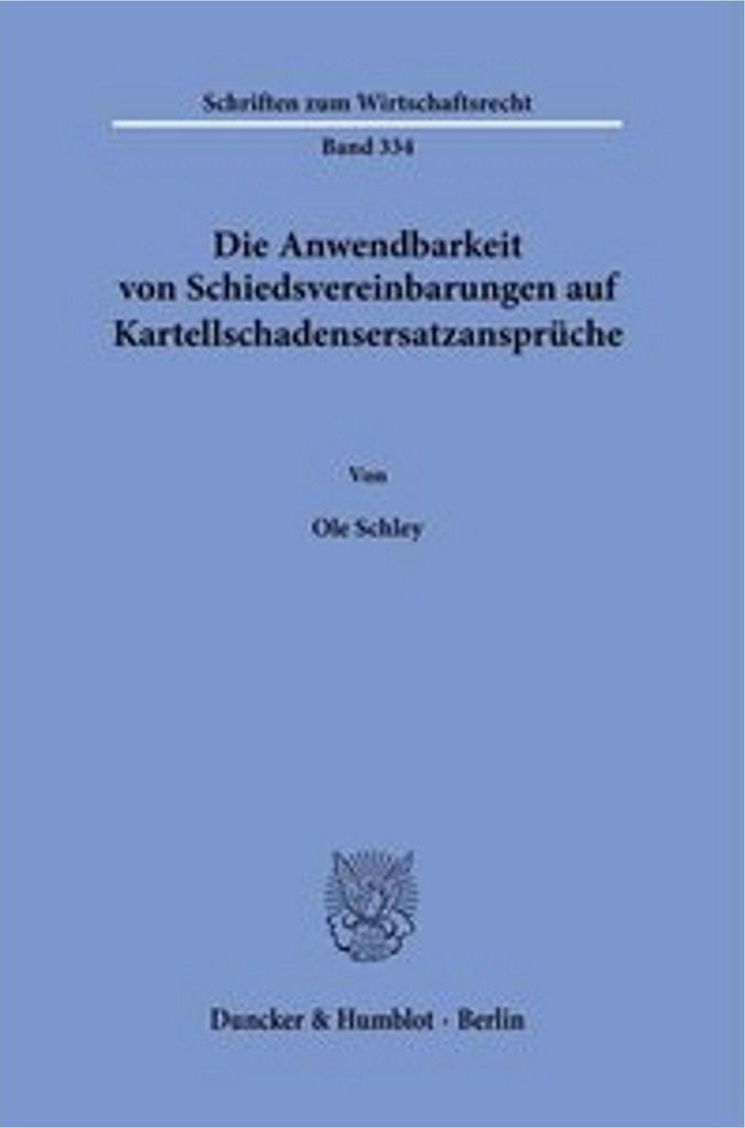 Die Anwendbarkeit von Schiedsvereinbarungen auf Kartellschadensersatzansprüche.