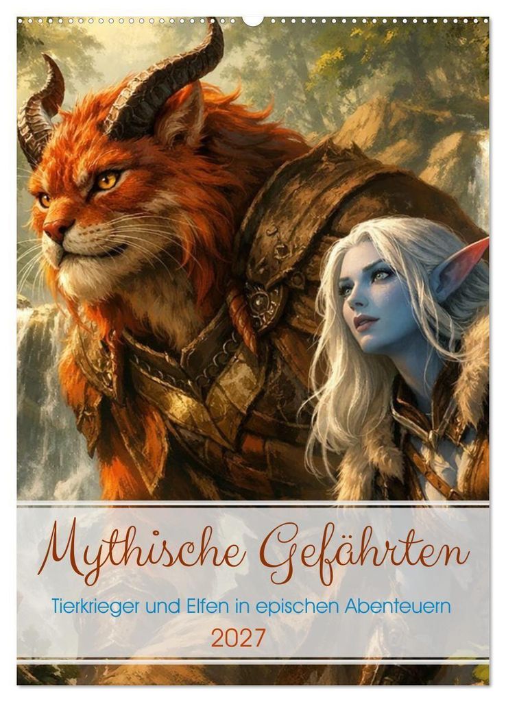Mythische Gefährten (Wandkalender 2027 DIN A2 hoch), CALVENDO Monatskalender