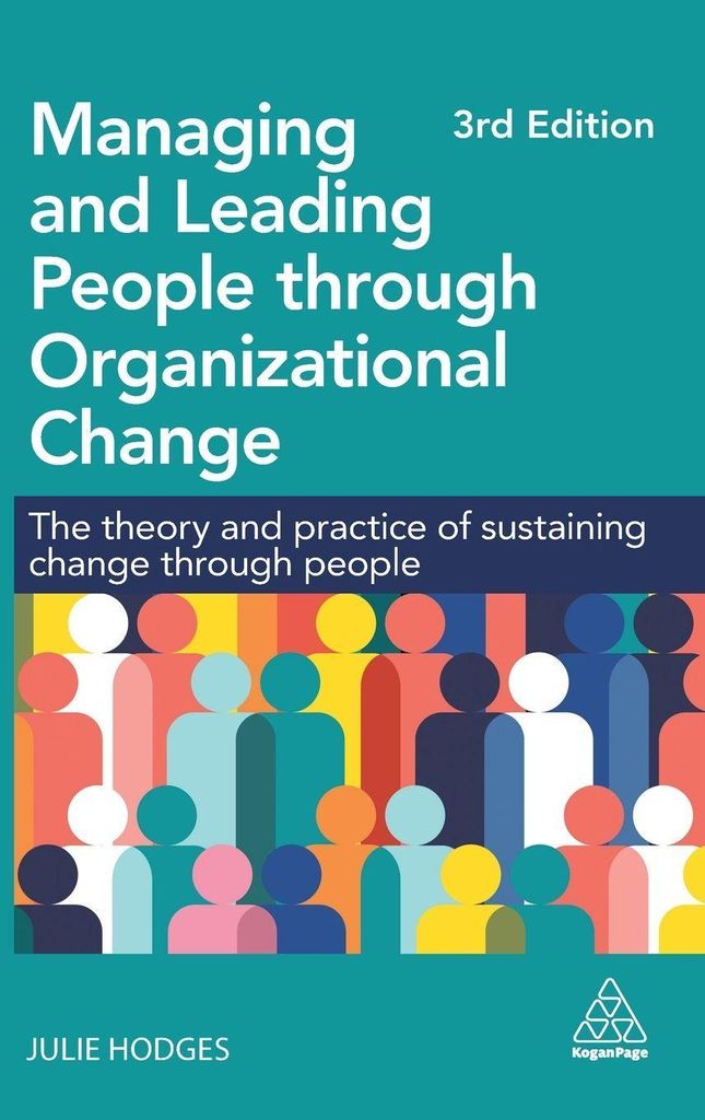 Managing and Leading People Through Organizational Change