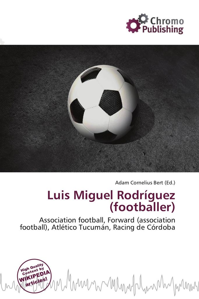 Luis Miguel Rodríguez (footballer)