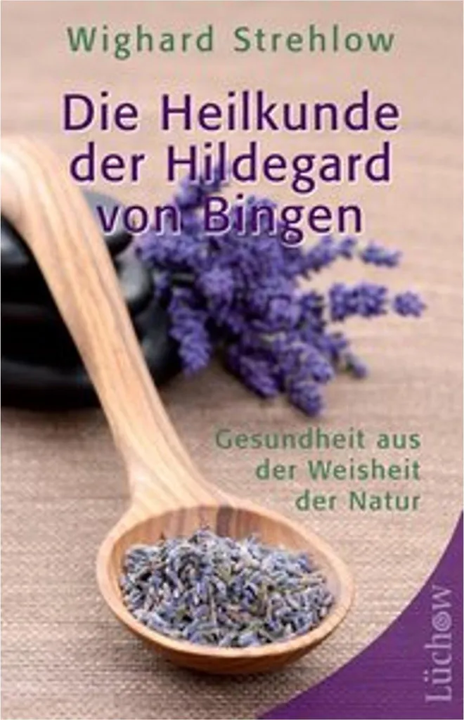 Soins Naturels Die Heilkunde der Hildegard von Bingen : Guide 480p