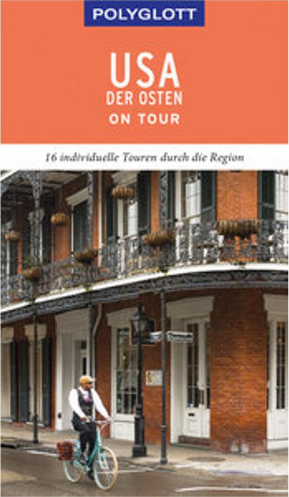POLYGLOTT on tour Reiseführer USA - Der Osten